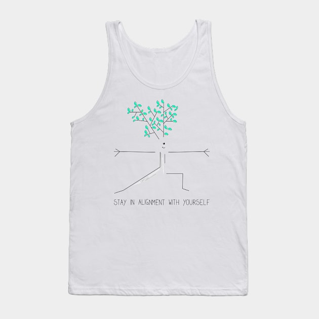 Stay in alignment inspirational quote with cartoon tree doing yoga Tank Top by SooperYela